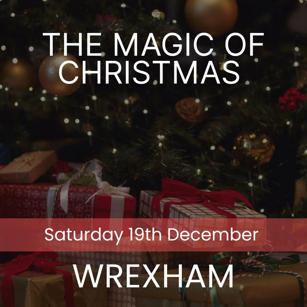 The Magic of Christmas - Wrexham at St Giles Church, Church St, Wrexham