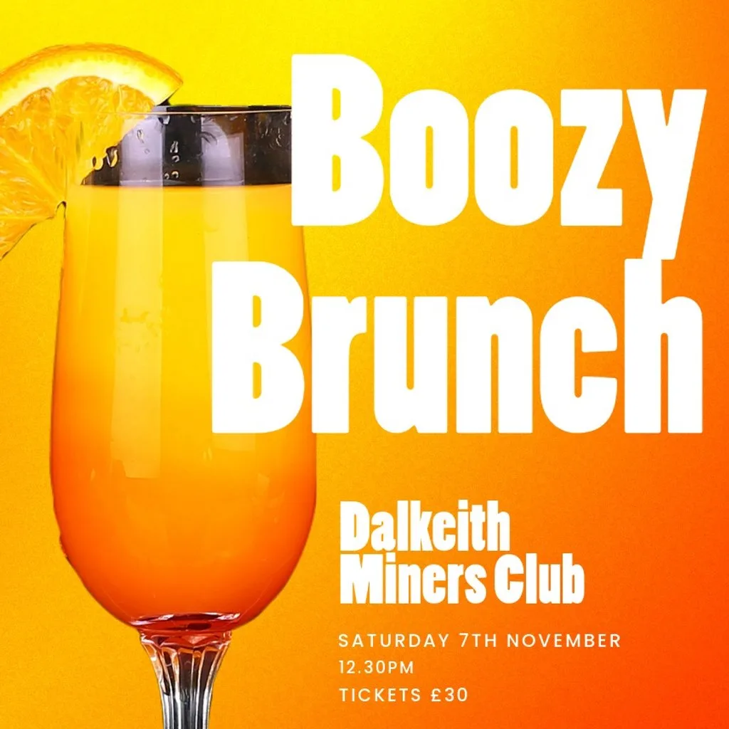 Boozy Brunch at Dalkeith Miners Club