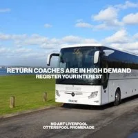 No Art Liverpool 2026 - OFFICIAL Coaches at Otterspool Drive Liverpool