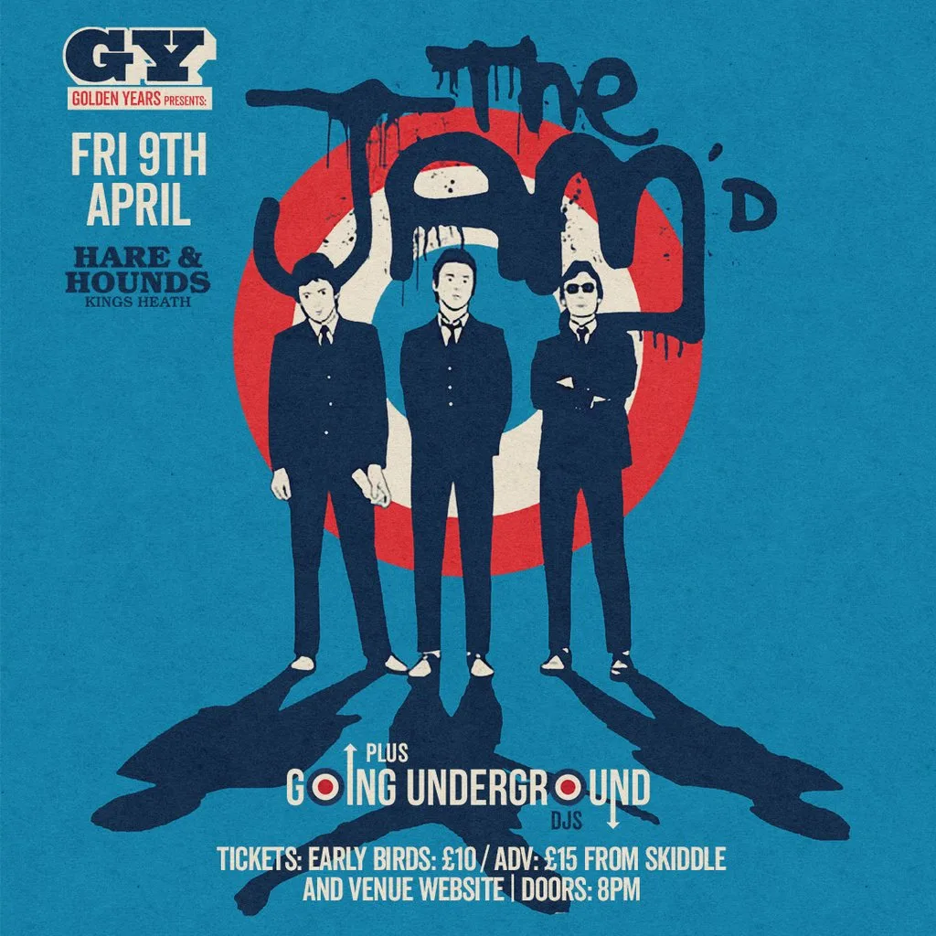 The Jam'd [Live] + Going Underground DJs