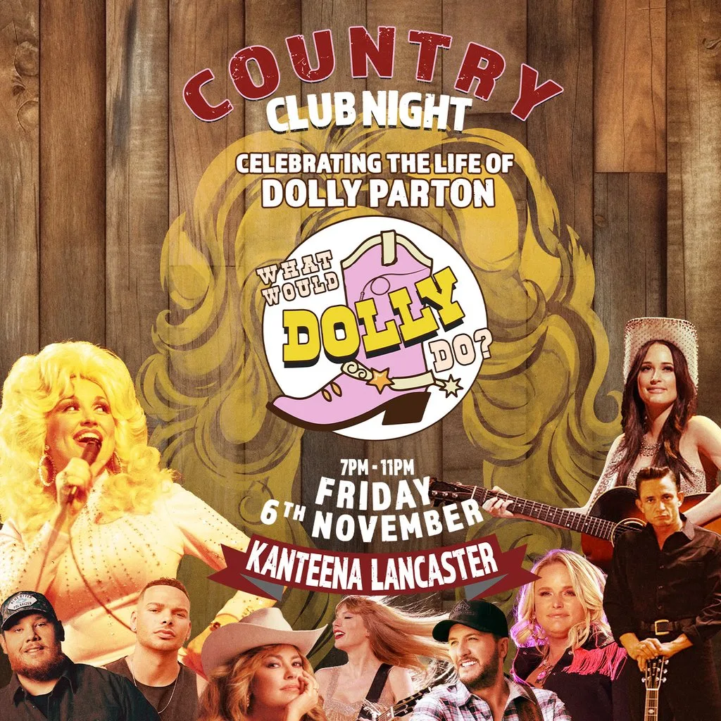 What Would Dolly Do? Country Clubnight | Lancaster at Kanteena