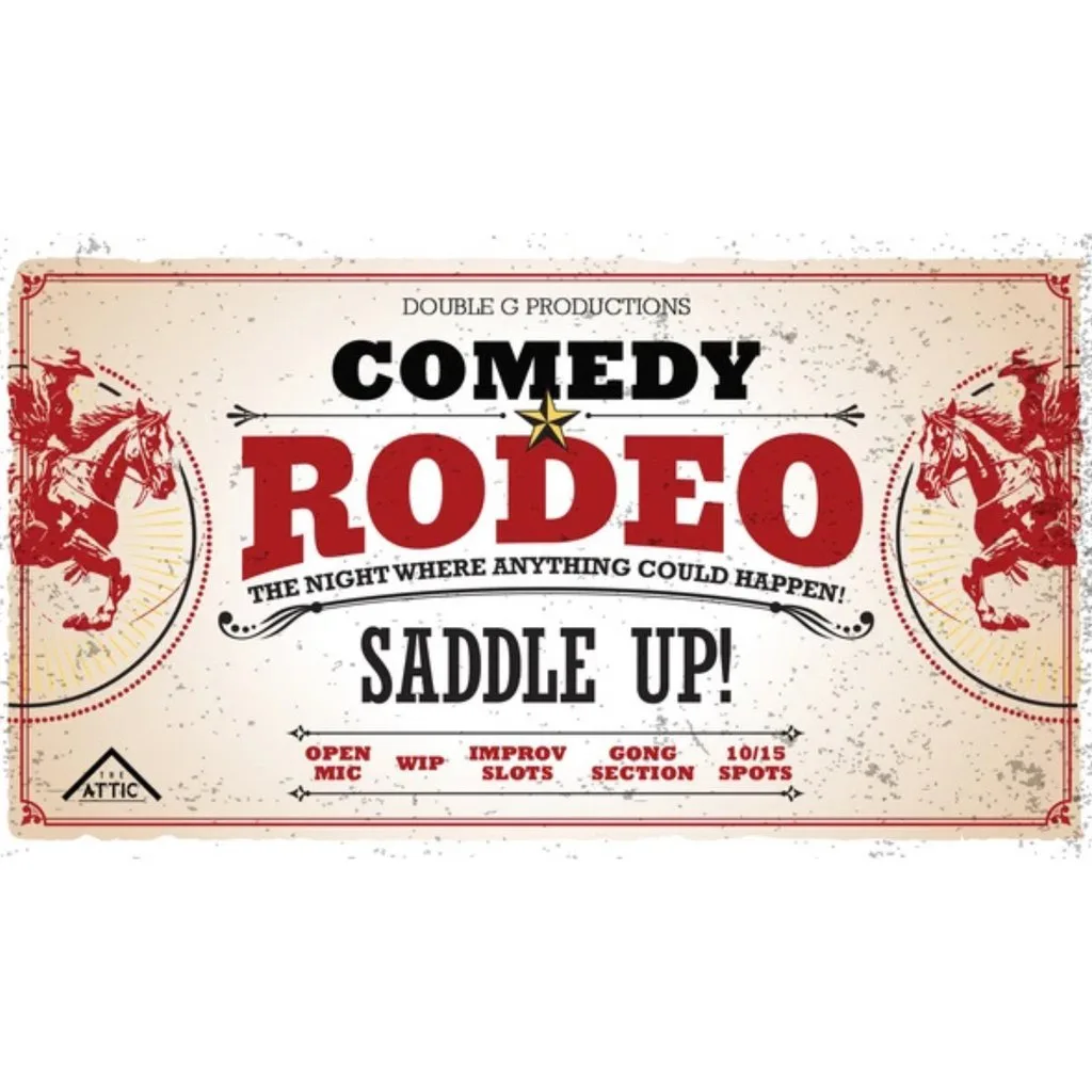 Open Mic Comedy The Rodeo at The Attic! at The Attic Southampton