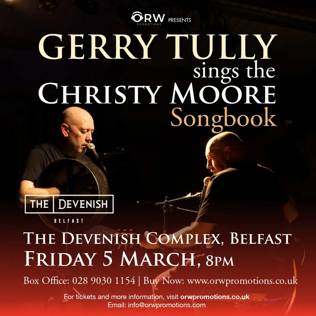 Gerry Tully Sings the Christy Moore Songbook - Belfast at The Devenish Complex