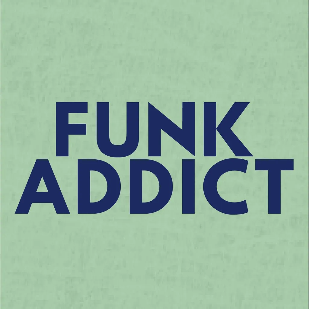 Funk Addict 5 Year Celebration! at Lost Horizon HQ