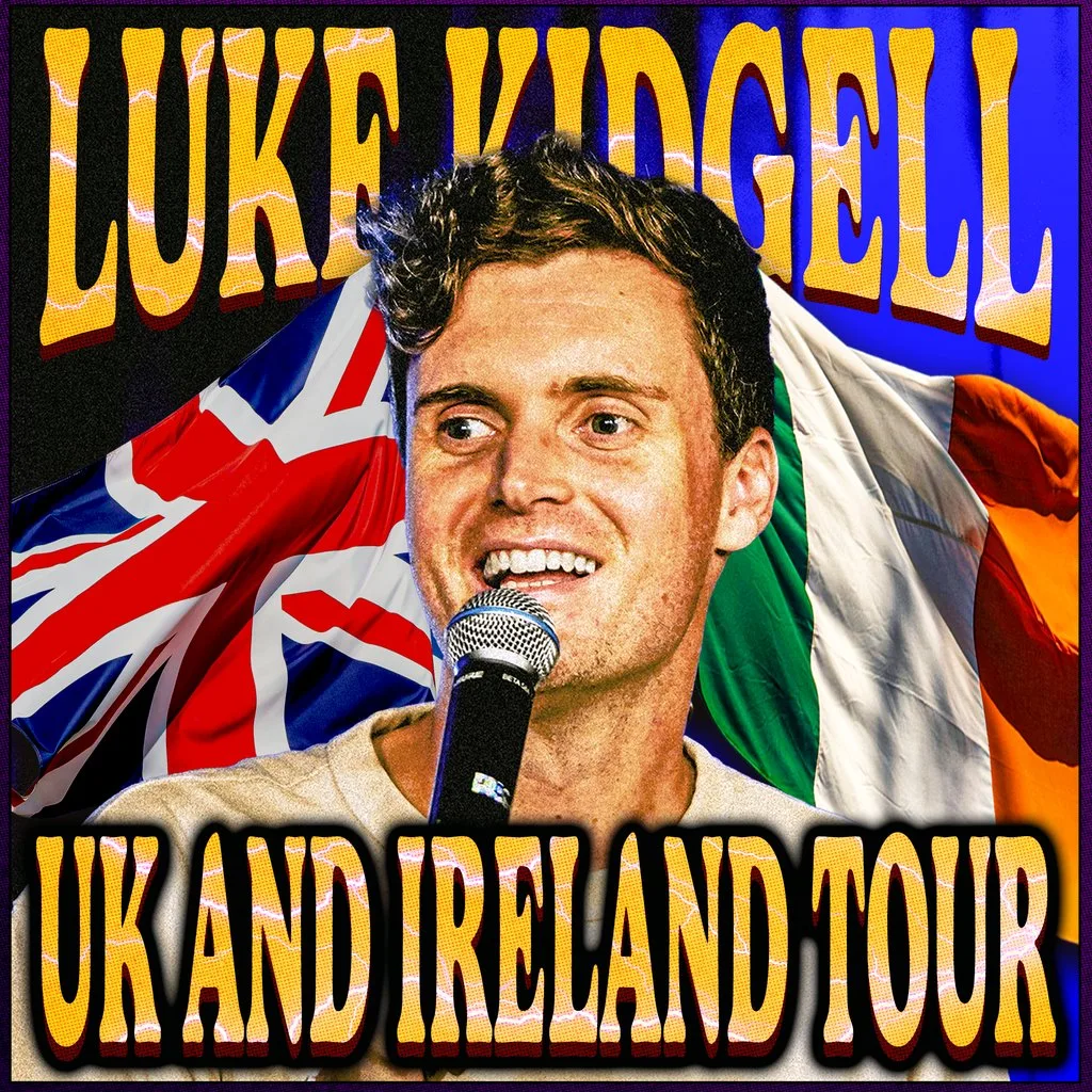 Luke Kidgell - Live in the UK and Ireland at Creatures Comedy Club