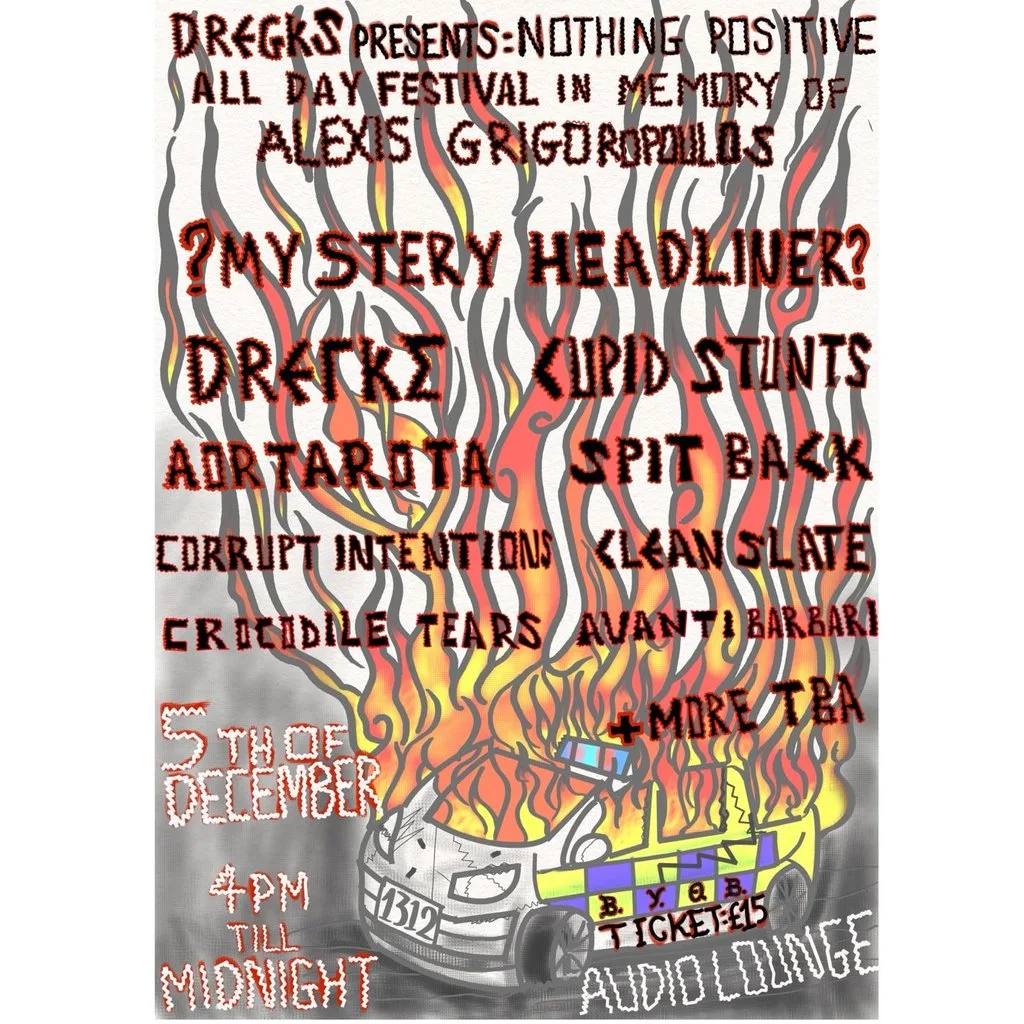 DREΓΚΣ Presents : Nothing Positive at The Audio Lounge
