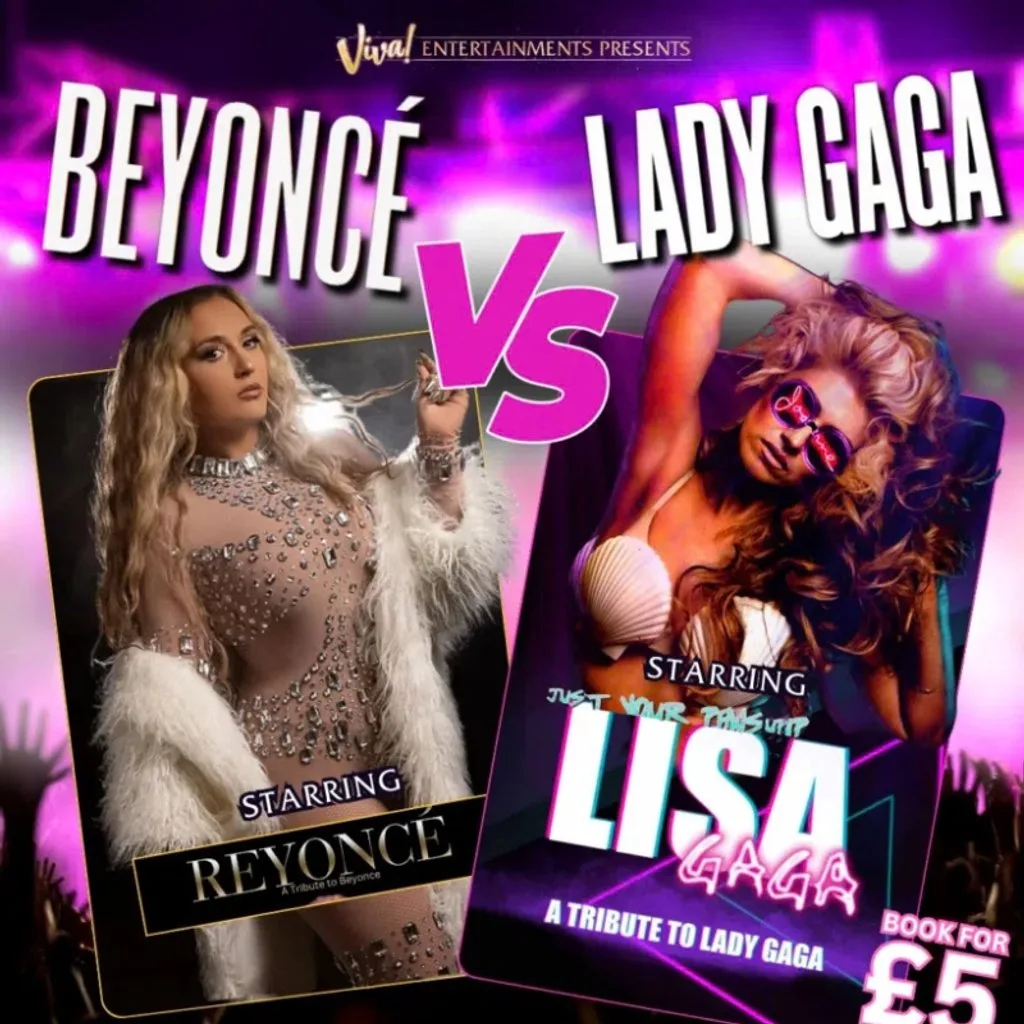 Beyoncé vs Lady Gaga - Battle of the Pop Queens at Viva Blackpool The Show And Party Venue