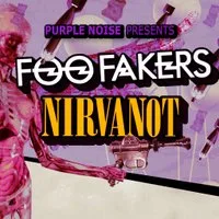 Foo Fakers & Nirvanot / The LOFT / 21st August at The Social And The Loft