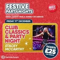 Club Classics Party Night 11th Dec from 7pm at Buzz Bingo Medway