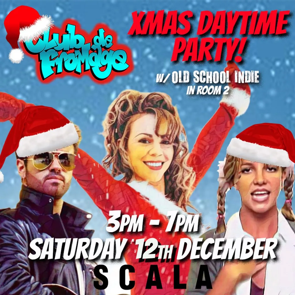 Club de Fromage Christmas Daytime Party: 12 December, 3pm-7pm at The Scala