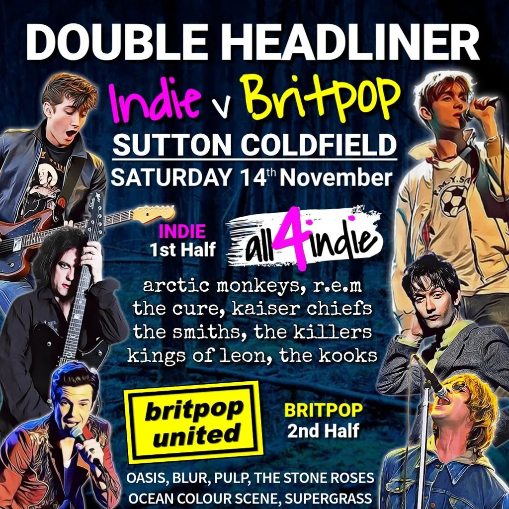 Indie v Britpop Double Header