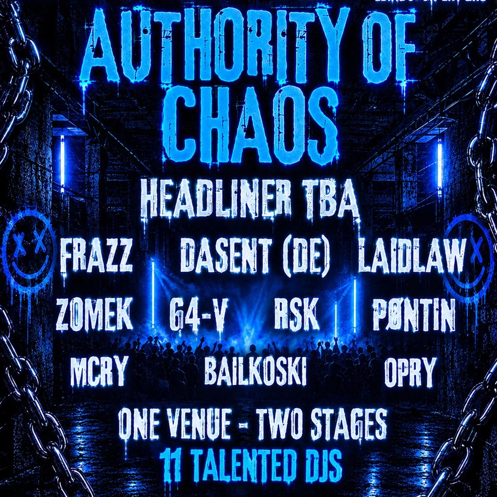 BRA Events Presents: Authority of Chaos