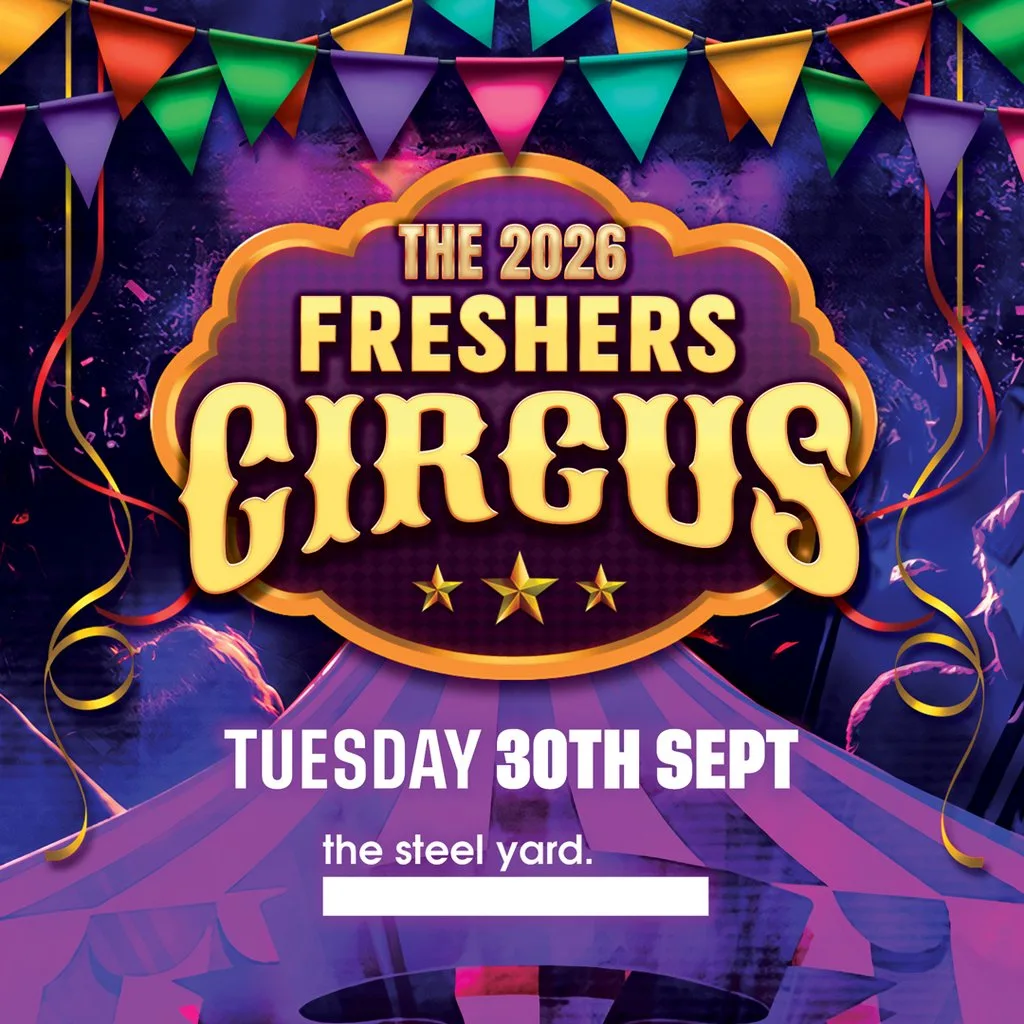 The 2026 London Freshers Circus @ The Steel Yard
