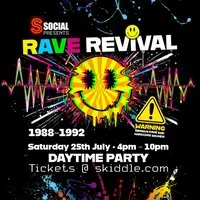 Rave Revival at SOCIAL Maidstone at Social Chill Bar