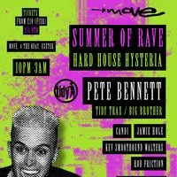 Summer of Rave - PETE BENNETT + more 01.08.26 | Exeter at Move Exeter