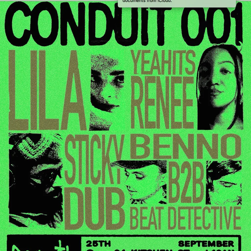 Conduit 001 w/ Sticky Dub, Lila, yeahitsrenee & more