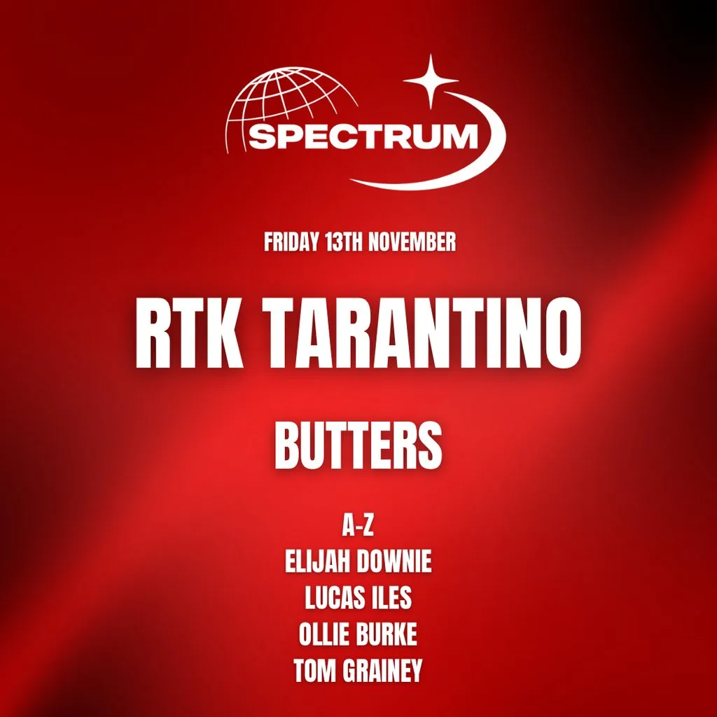Spectrum @ Brickhaus Warrington - RTK Tarantino , Butters + More at Brickhaus