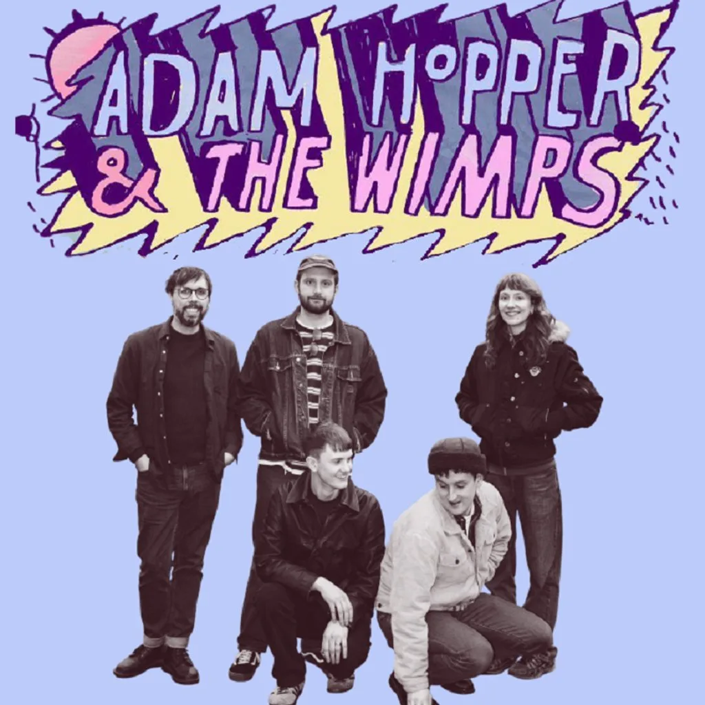 DC Presents: Adam Hopper & The Wimps / Support at Delicious Clam