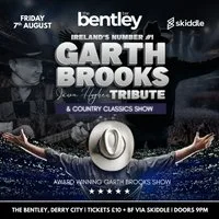Garth Brooks & Country Classics Tribute | Derry City at The Bentley Bar