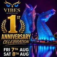 Vibes 1 Year Anniversary at Vibes Glasgow