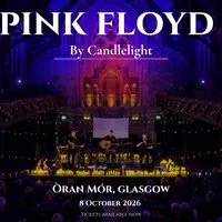 Pink Floyd by Candlelight - Glasgow at Oran Mor