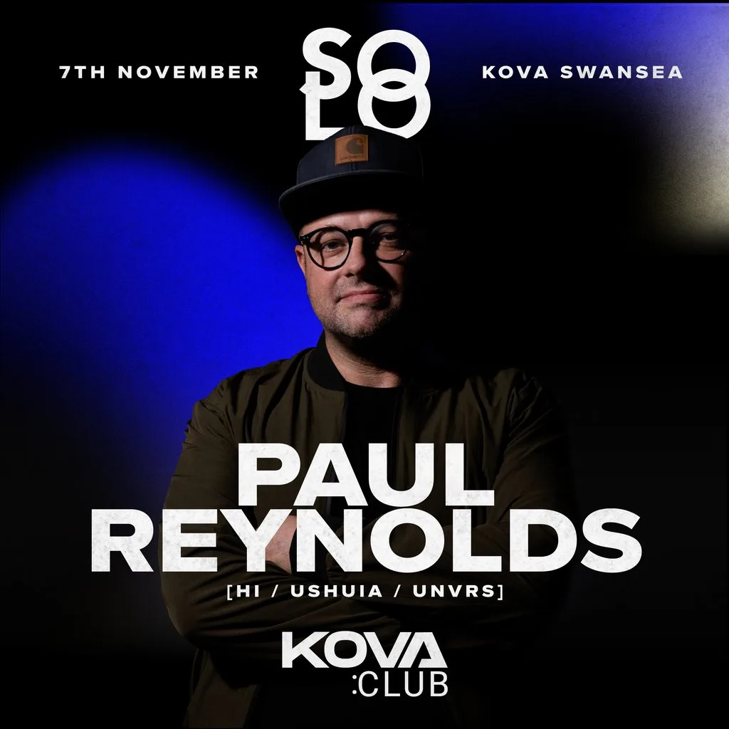 Solo presents Paul Reynolds at Kova at Club Kova