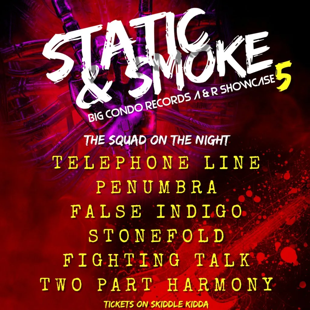 Big Condo Records Presents Static & Smoke 5 at The Hold The Shipping Forecast