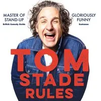 Tom Stade: Rules at Old Fire Station