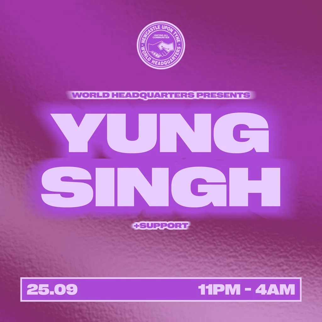 World HQ presents Yung Singh at World Headquarters