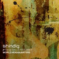 Shindig: Sasha at World HQ