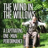 The Wind in the Willows - A One-Man Performance at The Farmhouse At Polehanger