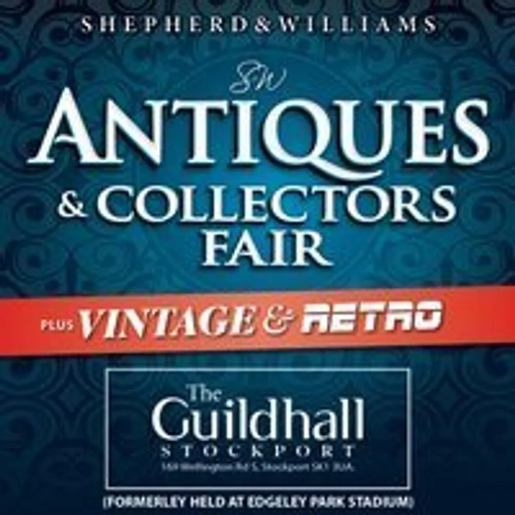 Stockport Guildhall Antiques, Vintage & Collectors Fair at Stockport Masonic Guildhall