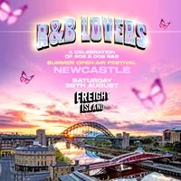 R&B Lovers - Summer Festival - Freight Island Newcastle at Freight Island Newcastle