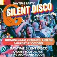Daytime Party - Silent Disco for Grown Ups at Banqueting Suite At The Council House