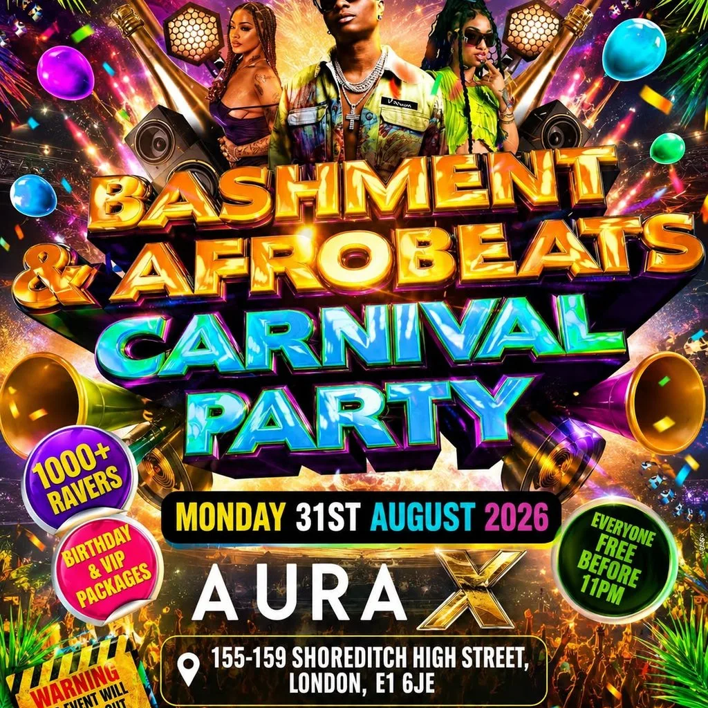 Bashment & Afrobeats - Carnival Party - Everyone Free Before 11 at Aura X