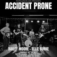 Accident Prone With Special Guests at The Jacaranda Club