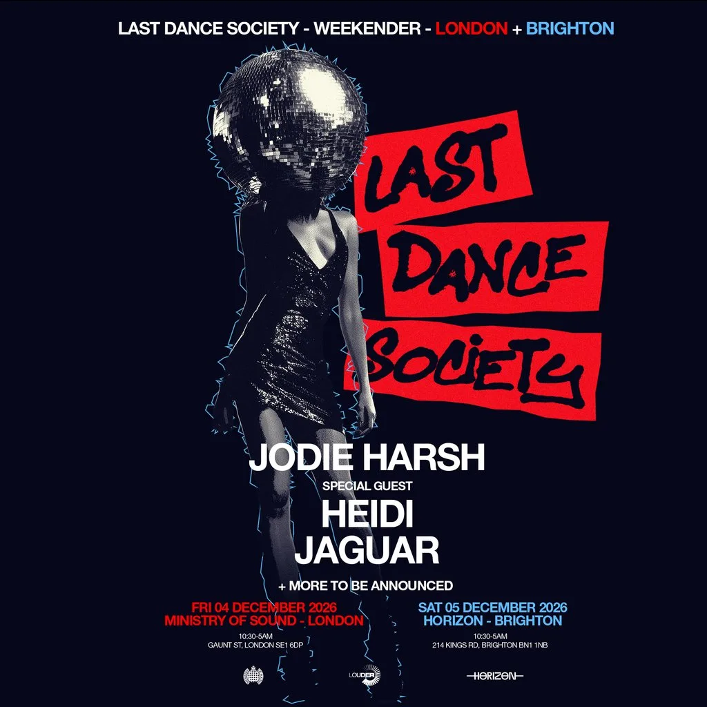 Last DANCE SOCIETY: JODIE HARSH, HEIDI, JAGUAR + MORE