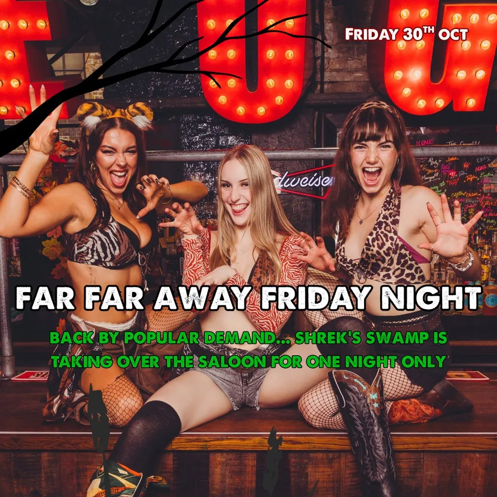 Far Far Away Friday Night at Coyote Ugly Camden