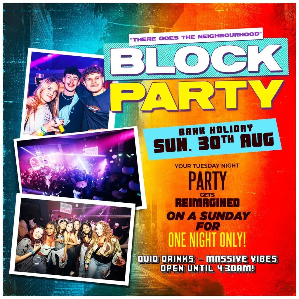 Block Party : Bank Holiday Sunday - OPEN TIL 5AM! at BLOOM Middlesbrough