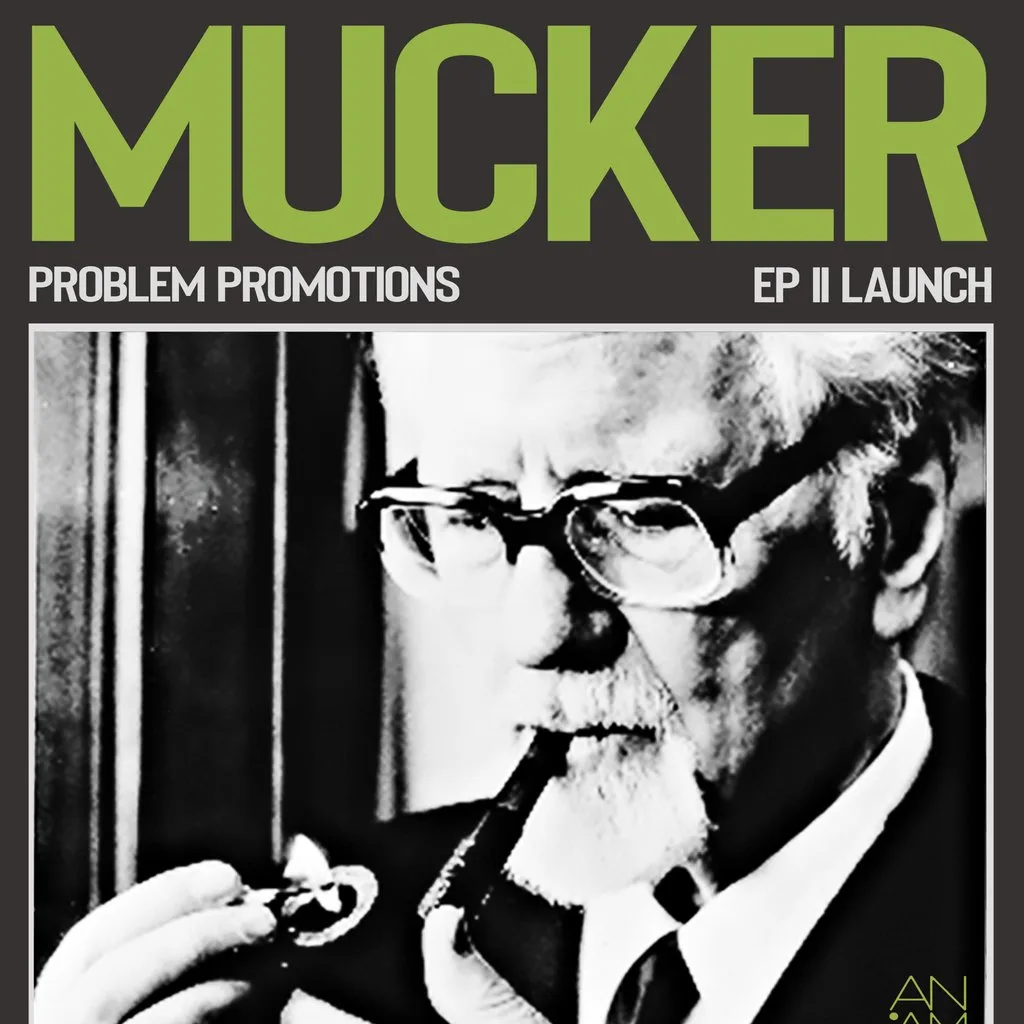Mucker EP Launch II