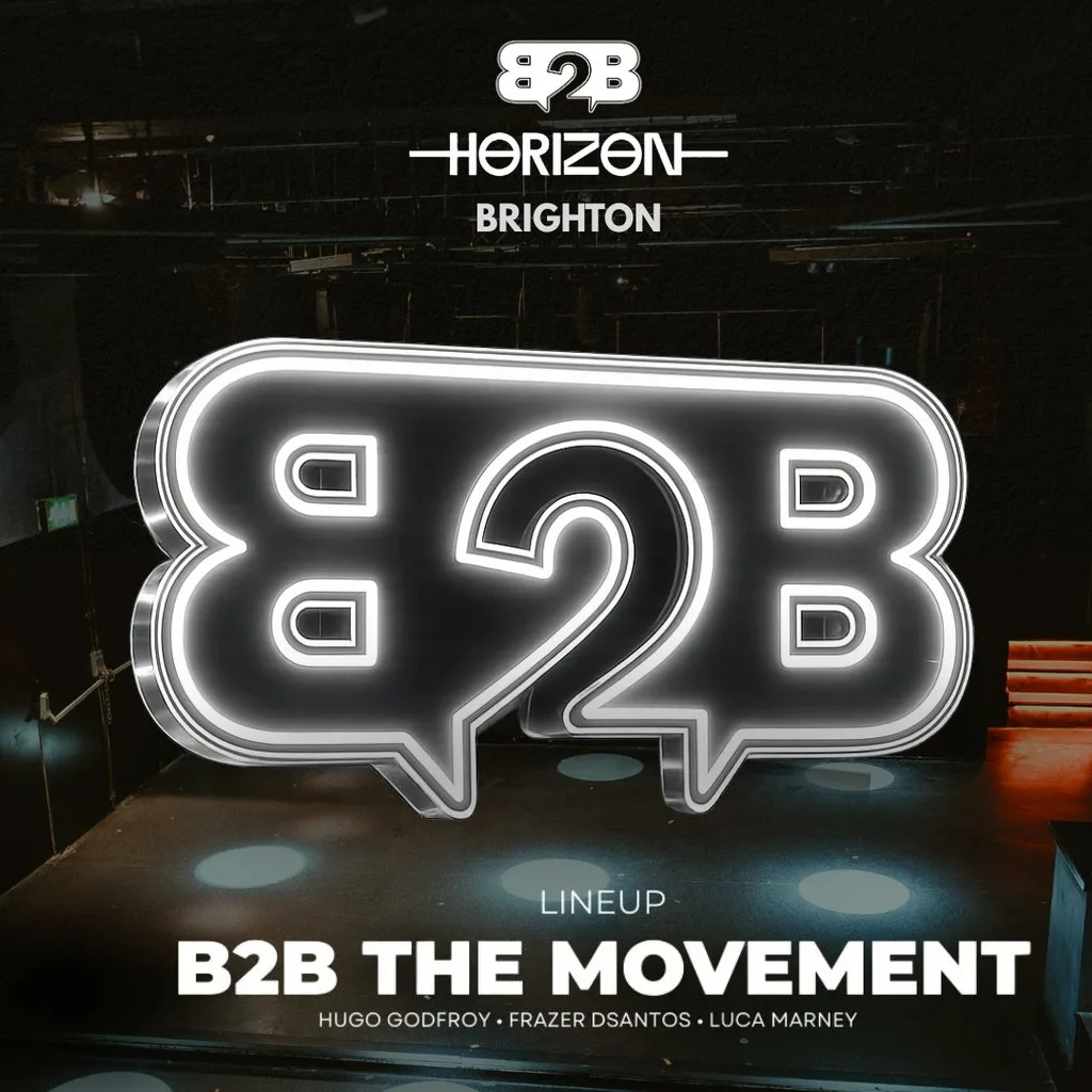 B2B: The Movement at Horizon Club