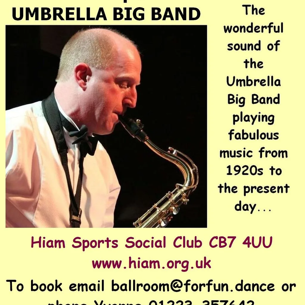 Umbrella Big Band ballroom and latin dance at Hiam Sports And Social Club Putney Hill Rd Prickwillow