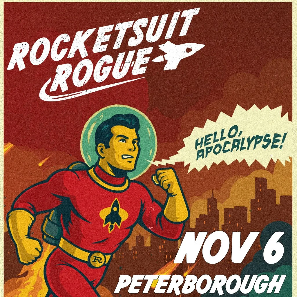 Rocketsuit Rogue + special guests