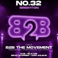B2B The Movement - No.32 Brighton at No.32 Duke Street