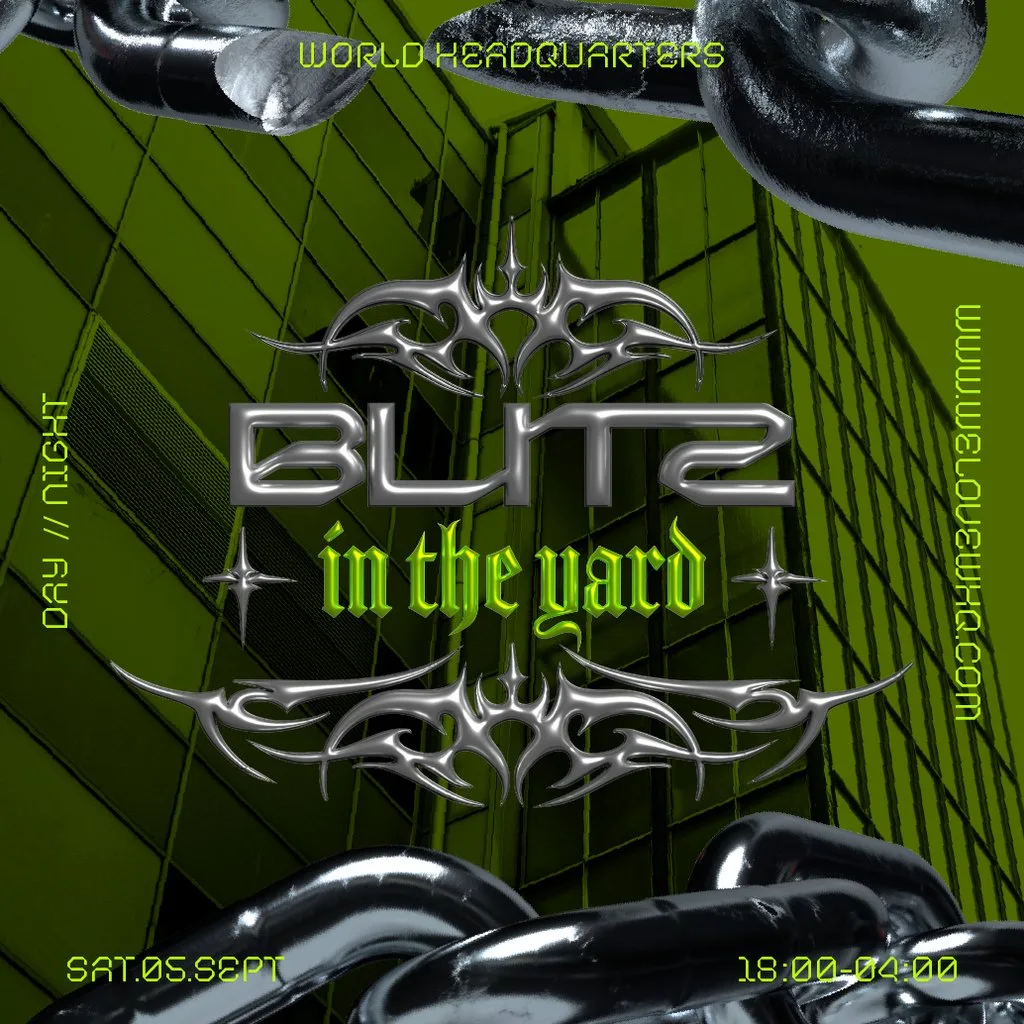 Blitz In The Yard - Free Party - Day & Night at World HQ