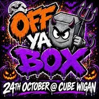 Off Ya Box at Cube Nightclub , Wigan at Cube Nightclub Wigan