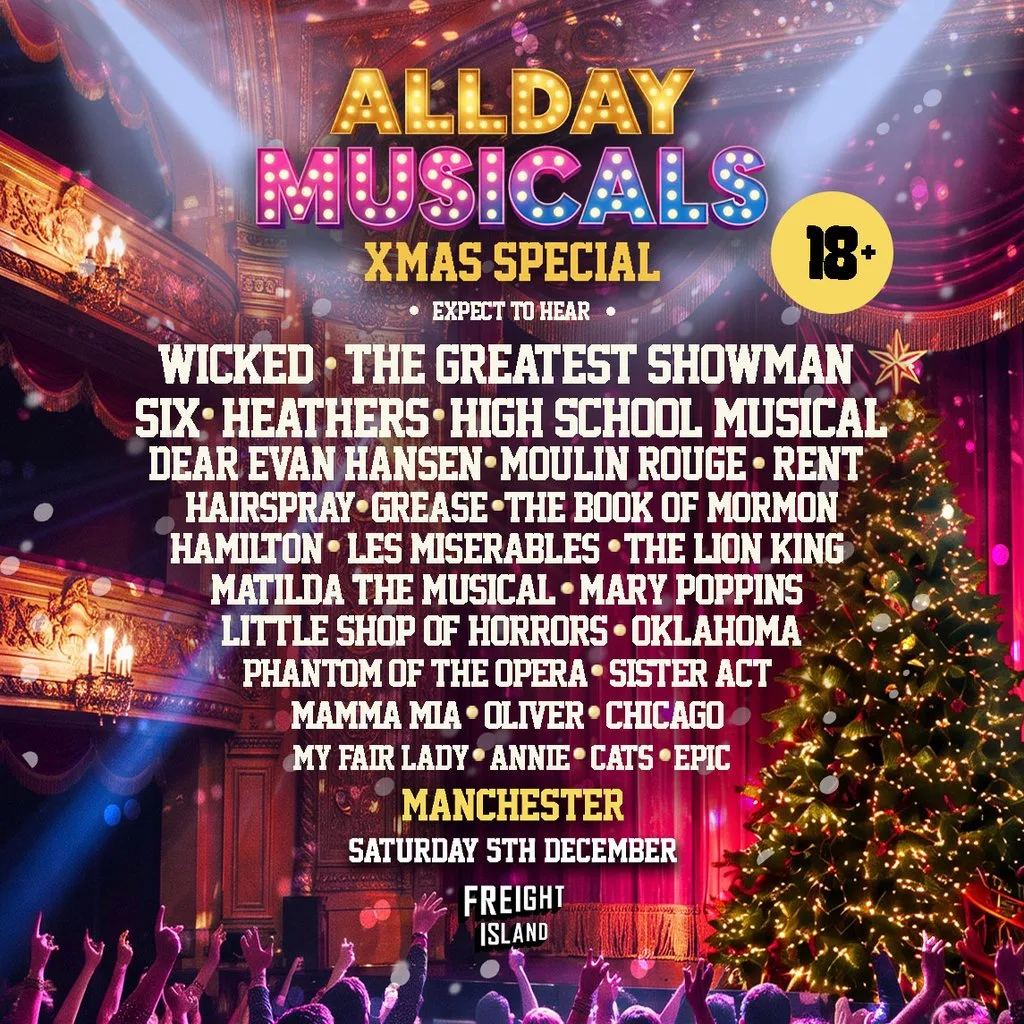 AllDay Musicals - Sat 5th Dec Freight Island - Manchester
