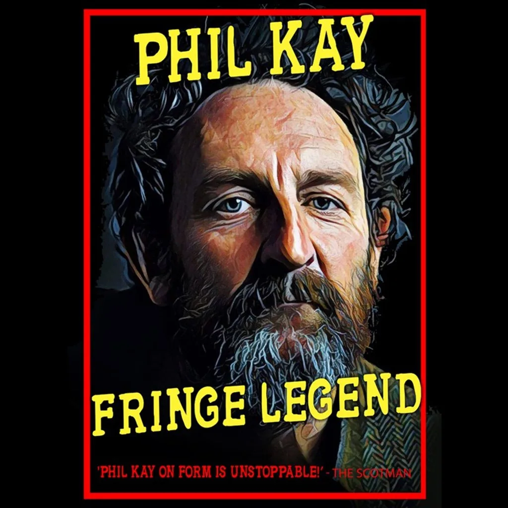 Phil Kay ‘Fringe Legend’ at The Old Savoy Home Of The Deco Theatre