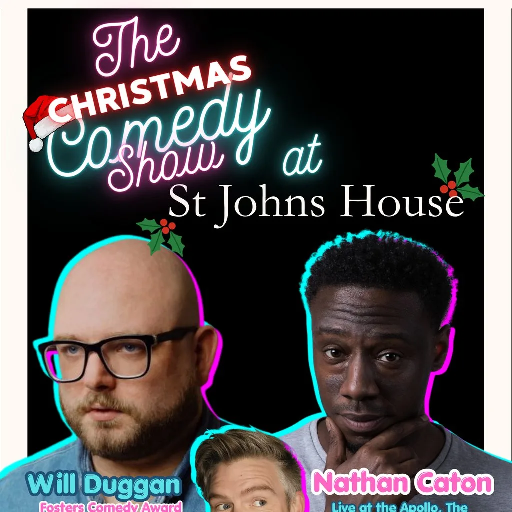 The Christmas Comedy Show at St Johns House at St Johns House Lichfield