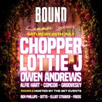 Bound with Chopper, Lottie J & Owen Andrews // Arch 2 Windsor at Arch 2